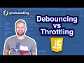Fastest Throttle & Debounce Explanation with JavaScript!