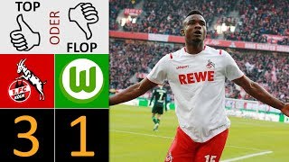 1. FC Köln - VfL Wolfsburg 3:1 | Top oder Flop?