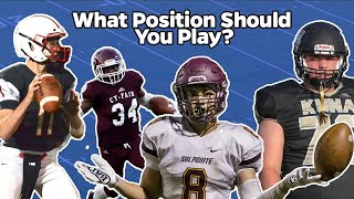 What Football Position Should You Play???
