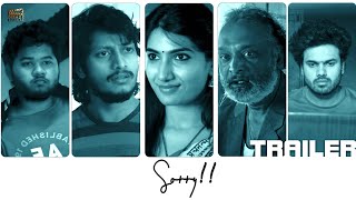 #Sorry Telugu Latest Short Film Trailer | Kiran I Sinjith I Praveen Kysara I  Shade Studios