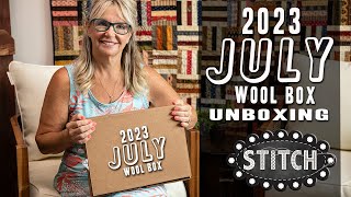 July 2023 Wool Box Unboxing | Lisa Bongean | Primitive Gatherings