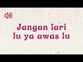 jangan lari lu ya awas lu sound effect