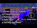 LAGU MAKASSAR FULL ABUM COVER TERBAIK BY SALEH Version 2024 Musik By Mattujju Audition Channel