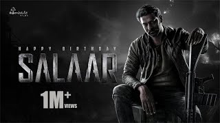 Happy Birthday Salaar | Salaar CeaseFire | Prabhas | Vijay Kiragandur| Hombale Films #HBDSalaar