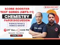 LIVE NEET 2024 | SCORE BOOSTER TEST (SBTS-11) | CHEMISTRY PAPER DISCUSSION | NEW LIGHT #neet_2024