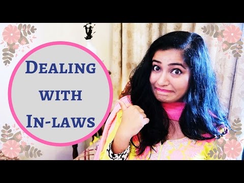 How to deal with In laws? | Living with inlaws | Indian Joint Family How to deal with In laws? | Living with inlaws | Indian Joint Family