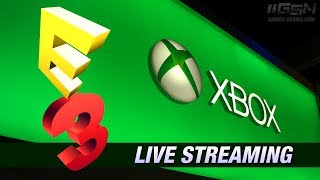 E3 2017 - Xbox E3 Briefing Live Stream