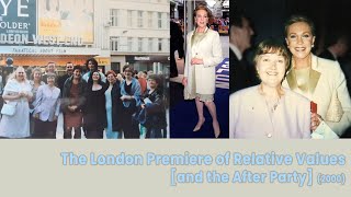 The London Premiere of Relative Values [and the After Party] (2000)