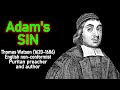 adam s sin from a body of practical divinity puritan thomas watson