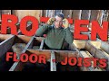 Replacing Rotten Floor Joists