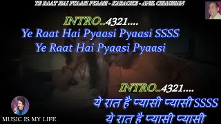 Ye Raat Hai Pyasi Pyasi Karaoke With Scrolling Lyrics Eng. & हिंदी