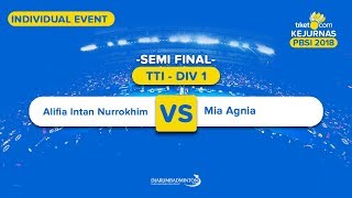 Tiket.com Kejurnas 2018 | TTI DIV 1 | Alifia VS Mia