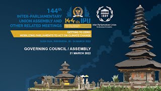 144th IPU Assembly, Nusa Dua, Indonesia: Assembly, 23 March 2022, Original