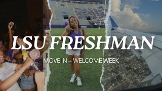 LSU WELCOME WEEK + MOVE IN WITH ME!