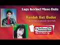 LAGU KERINCI | KENDAK HATI BUDUO | RAMA DAN AL MUDIN | CIPT. AL MUDIN