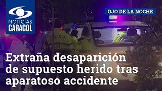Extraña desaparición de supuesto herido tras aparatoso accidente en Bogotá