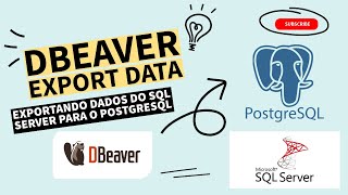 DBeaver Export Data SQL Server para PostgreSQL