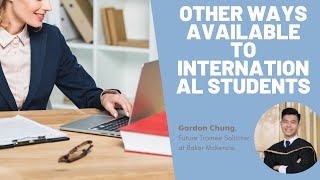Other ways available to international students | 𝗚𝗼𝗿𝗱𝗼𝗻 𝗖𝗵𝘂𝗻𝗴