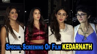 Special Screening of film Kedarnath Part 1