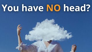 The Headless Way – A Direct Path to Enlightenment