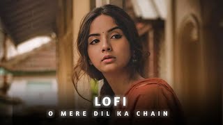 O mere dil ke chain ( Lofi song ) Kishore Kumar Hit Song 80's Slowed & Reverb