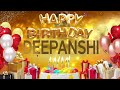 Deepanshi - Happy Birthday Deepanshi