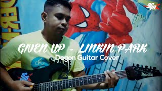 Linkin Park - Given Up || Degon Guitar Cover