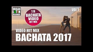 ♫ BACHATA 2017 ► BACHATA MIX 2017 VOL.1 ►  LATIN HITS 2017