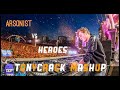 arsonist vs heroes tonycrack mashup