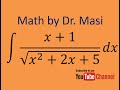 How to integrate (x+1)/sqrt(x^2+2x+5), Integration by substitution, indefinite integral, calculus