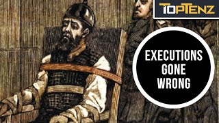 10 Horribly Botched Executions Through History