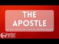 The Apostle - The Five Ministry Gifts (Lesson 2) (08/11/2024 SS)