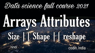 Shape and size of the array | python numpy tutorial | data science