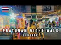 【4K】Pratunam Night Walk, Markets & Thai Street Food in Bangkok 🇹🇭 Thailand