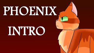 PHOENIX: ANYTHING WARRIOR CATS MAP: INTRO [WARRIOR CATS]