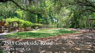 2513 Creekside Road ~ Santa Rosa Home for Sale