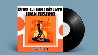 Juan Bisono - Bandolera