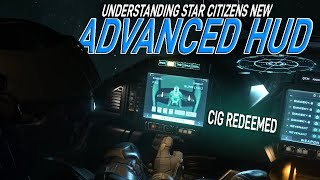 UNDERSTANDING STAR CITIZENS NEW ADVANCED HUD