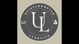 Welcome to Uninterrupted Learning: The KEY to Success | Self Improvement