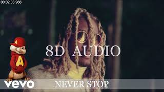 (8D AUDIO) Never Stop (LYRICS) - Future