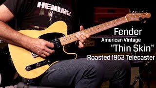 Fender American Vintage Thin Skin Roasted 1952 Telecaster  •  Wildwood Guitars