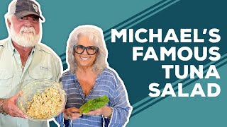 Love & Best Dishes: Michael's World Famous Tuna Salad Recipe | How to Make Tuna Salad