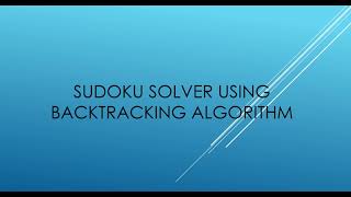 Sudoku Solver Using Backtracking Algorithm | Implementation Of Recursion | Competitive Programming