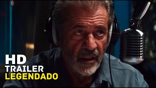 ON THE LINE Trailer Legendado (2022) | Mel Gibson