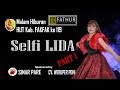 SELFI LIDA - Bintang Pentas - Sumpah Benang Emas - Balolipa - OF AIR HUT KAB. FAKFAK ke 119 - PART I