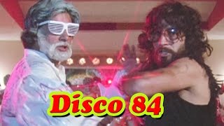Disco 84 - Amitabh Bachchan, Inquilaab Song