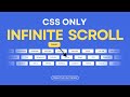 Infinite Scroll using Only HTML and CSS
