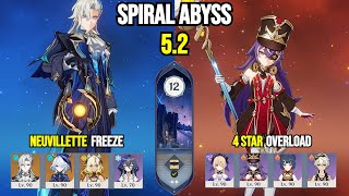 Neuvillette Freeze \u0026 4 Star Overload | Genshin Impact Spiral Abyss 5.2