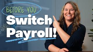 Thinking About Switching Payroll Providers? Watch This First.
