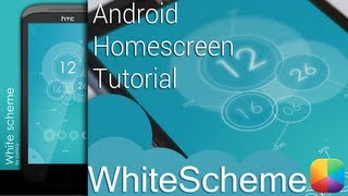 White Scheme (by pytacz) - Android Homescreen Tutorial
